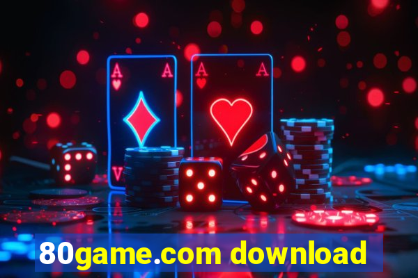 80game.com download